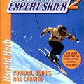 Cover Art for 9781578260744, Anyone Can be an Expert Skier II by Harald R. Harb