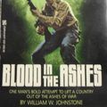Cover Art for 9780821715376, Blood in the Ashes by William W Johnstone