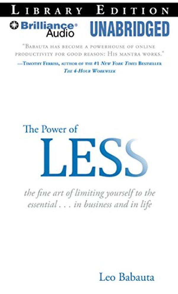 Cover Art for 9781423378556, The Power of Less by Leo Babauta