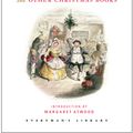 Cover Art for 9780307271754, A Christmas Carol And Other Christmas Books by Charles Dickens