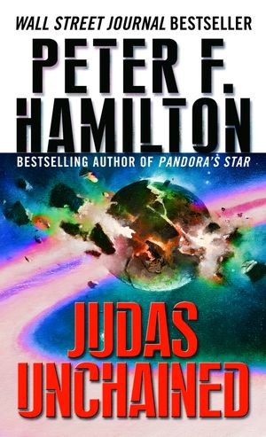 Cover Art for 9780345461674, Judas Unchained by Peter F. Hamilton