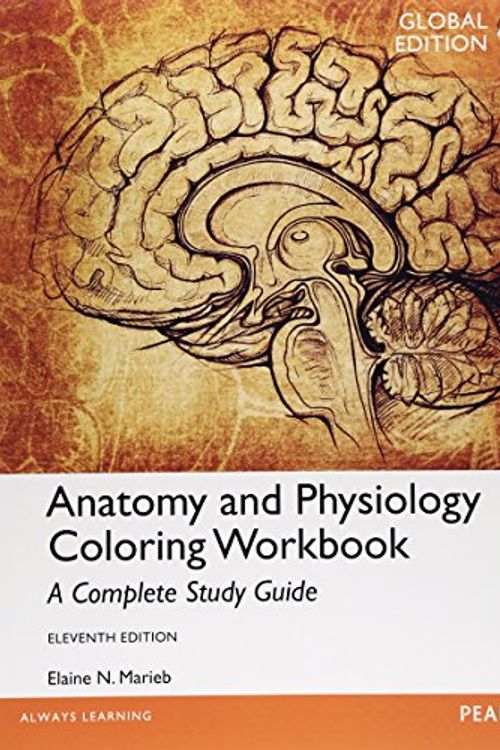 Cover Art for 9781292061290, Anatomy and Physiology Coloring Workbook: A Complete Study Guide, Global Edition by Elaine N. Marieb