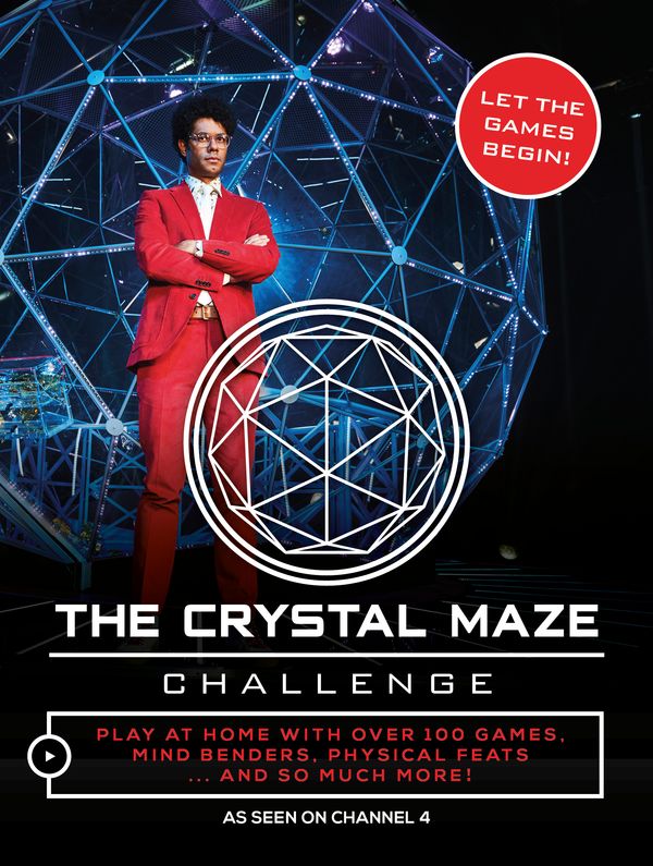 Cover Art for 9781472250414, The Crystal Maze Challenge: Let The Games Begin! by Neale Simpson