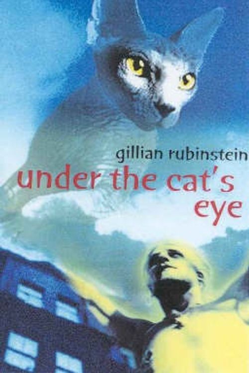 Cover Art for 9780733605543, Under the Cat's Eye by Gillian Rubinstein