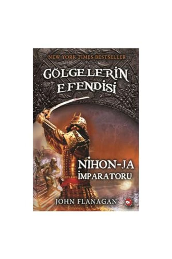 Cover Art for 9789759996727, Gölgelerin Efendisi 10: Nihon - Ja İmparatoru by John Flanagan