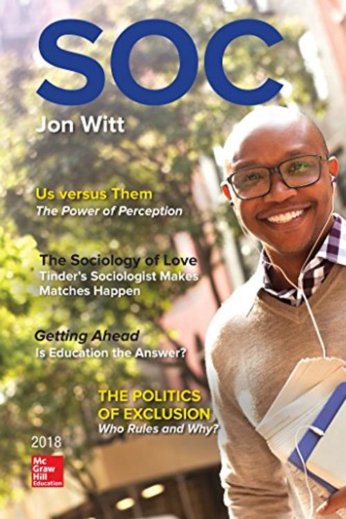 Cover Art for 9781259702723, SOC 2018 (B&B Sociology) by Jon Witt
