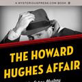 Cover Art for 9781784086169, The Howard Hughes Affair by Stuart M. Kaminsky