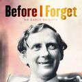 Cover Art for 9781760890339, Before I Forget by Geoffrey Blainey