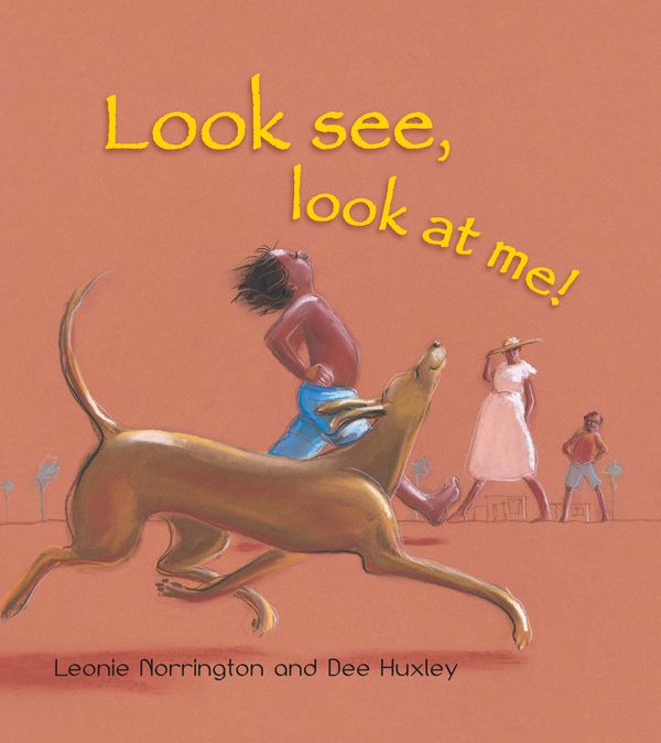 Cover Art for 9781741758832, Look See, Look at Me by Leonie Norrington