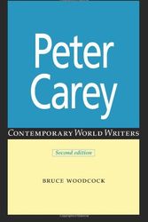 Cover Art for 9780719043604, Peter Carey by Bruce Woodcock