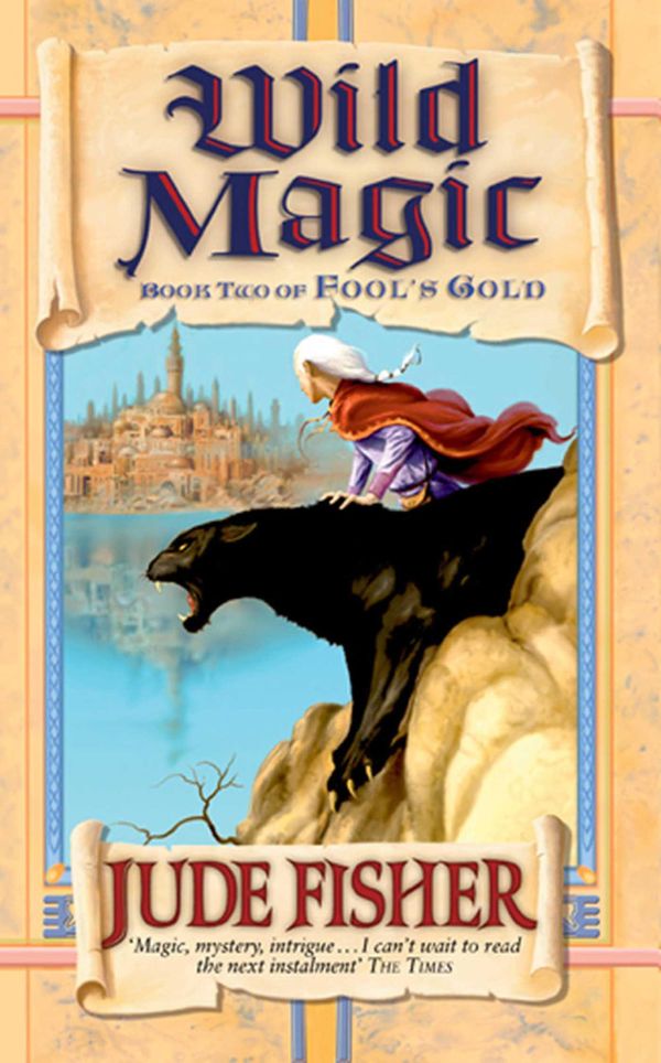 Cover Art for 9781471141447, Wild Magic by Jude Fisher
