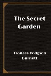 Cover Art for 9781973967729, The Secret Garden by Frances Hodgson Burnett