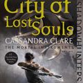 Cover Art for 9781481456005, City of Lost SoulsMortal Instruments by Cassandra Clare