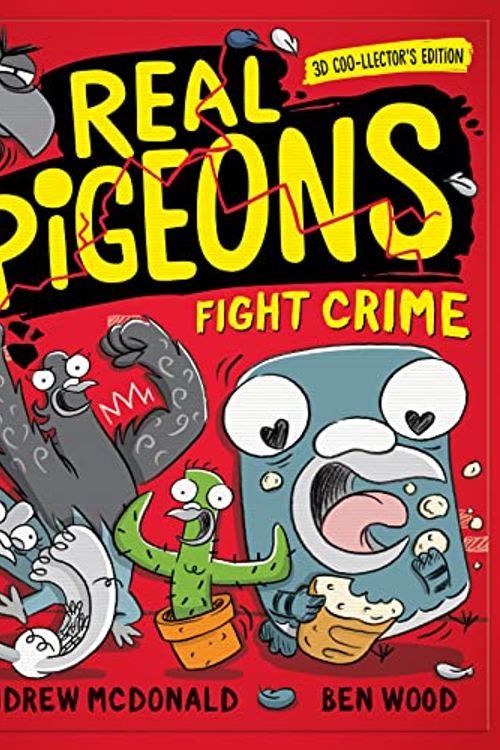 Cover Art for 9781761212598, Real Pigeons Fight Crime: 3D Coo-llector's Edition by Andrew McDonald