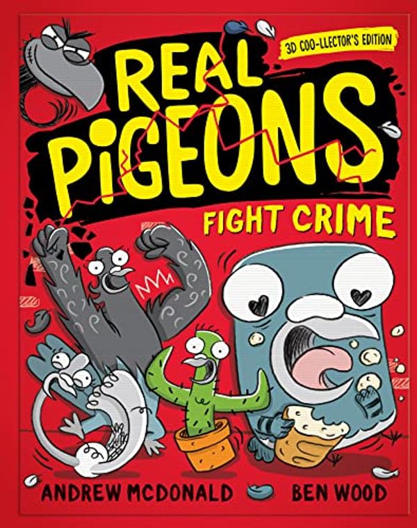 Cover Art for 9781761212598, Real Pigeons Fight Crime: 3D Coo-llector's Edition by Andrew McDonald