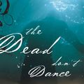 Cover Art for 9781418566388, The Dead Don't Dance by Charles Martin