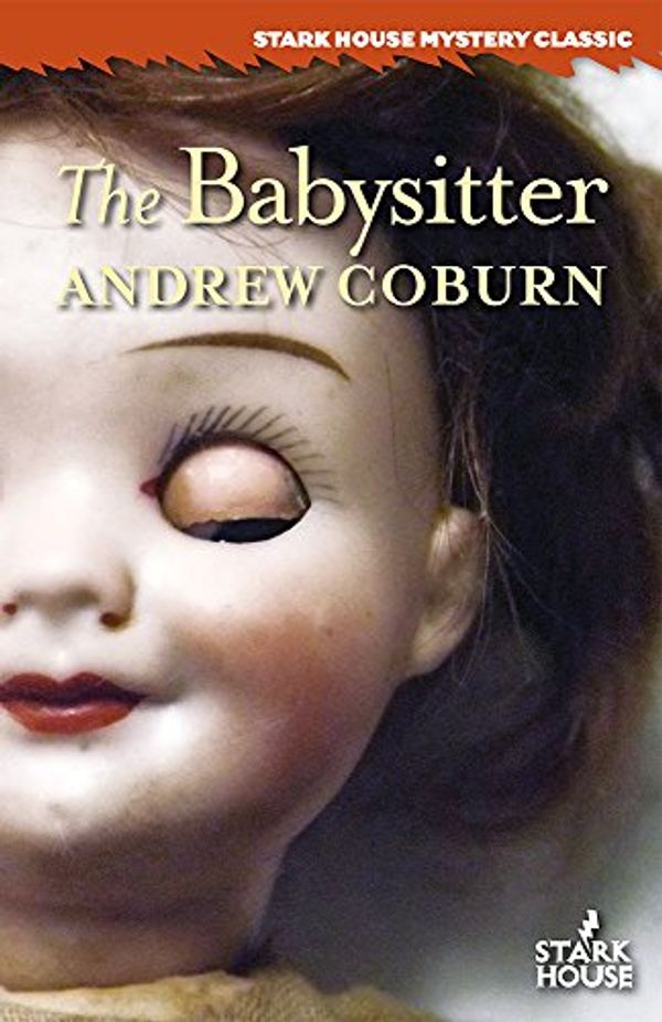 Cover Art for B0845PJFG9, The Babysitter by Andrew Coburn