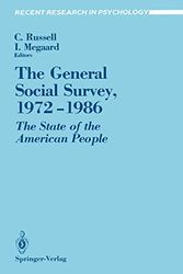 Cover Art for 9780387967462, The General Social Survey, 1972 1986 by Charles H Russell PH.D.