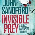 Cover Art for 9780743276252, Invisible Prey by John Sandford