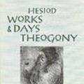 Cover Art for 9780872201804, Works and Days and Theogony by Hesiod