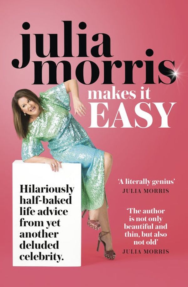 Cover Art for 9781460713228, Julia Morris Makes it EASY by Julia Morris
