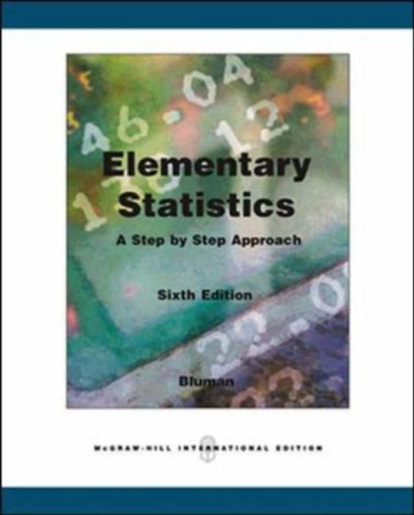 Cover Art for 9780071267038, Elementary Statistics: A Step by Step Approach by Allan G. Bluman