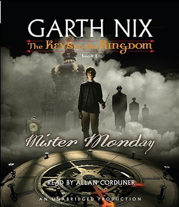 Cover Art for 9780307706072, Mister Monday by Garth Nix