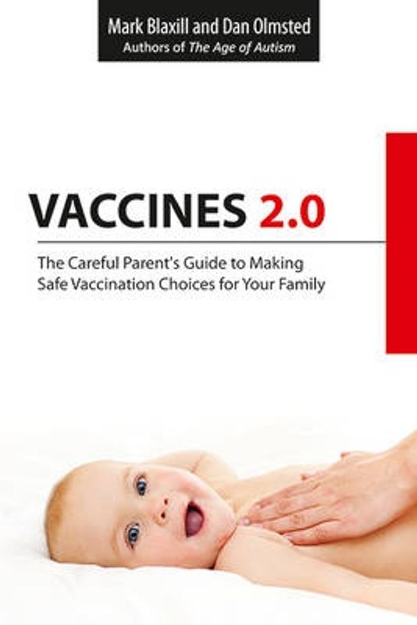 Cover Art for 9781629147314, Vaccines 2.0 by Mark Blaxill
