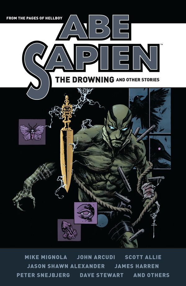 Cover Art for 9781506704883, Abe Sapien - the Drowning and Other Stories by Mike Mignola, John Arcudi