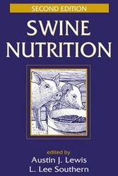 Cover Art for 9780849306969, Swine Nutrition by Austin J. Lewis, L. Lee Southern, Austin J. Lewis