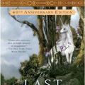 Cover Art for 9780451462046, Last Unicorn 40th Anniv Edition by Peter S. Beagle
