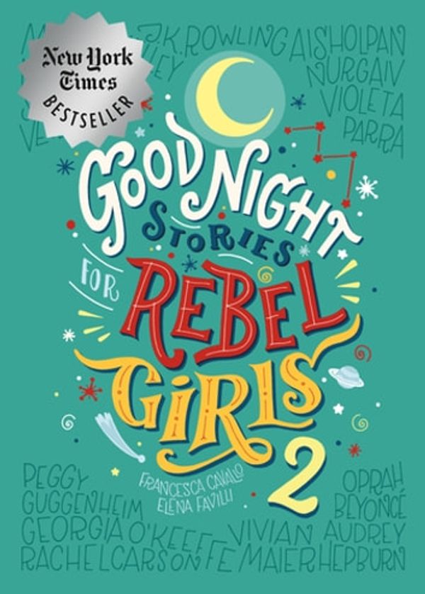 Cover Art for 9781734264111, Good Night Stories for Rebel Girls 2 by Elena Favilli, Francesca Cavallo