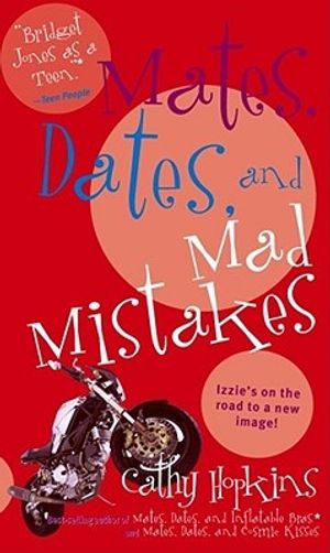 Cover Art for 9780689867224, Mates Dates and Mad Mistakes by Cathy Hopkins