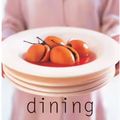 Cover Art for 9780864118066, Marie Claire Dining by Donna Hay