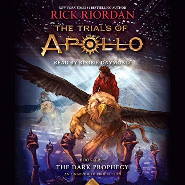 Cover Art for B06XDWKPTV, The Dark Prophecy: The Trials of Apollo, Book 2 by Rick Riordan