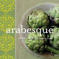 Cover Art for 9781742731469, Arabesque: Modern Middle Eastern Food by Greg Malouf