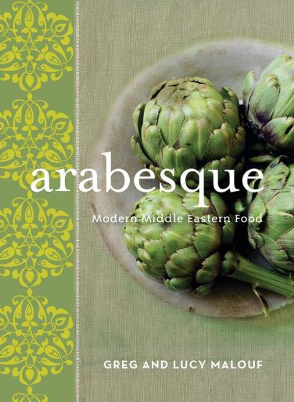 Cover Art for 9781742731469, Arabesque: Modern Middle Eastern Food by Greg Malouf