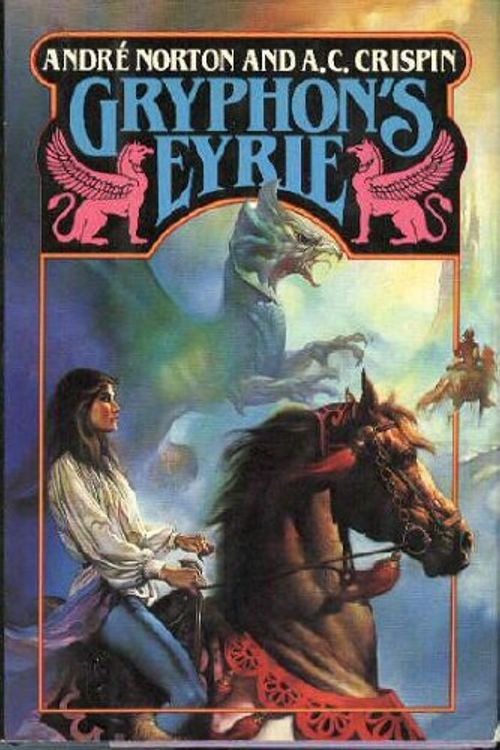 Cover Art for 9780312932855, Gryphon's Eyrie by Andre Norton