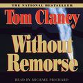 Cover Art for B004FHZQEO, Without Remorse by Tom Clancy
