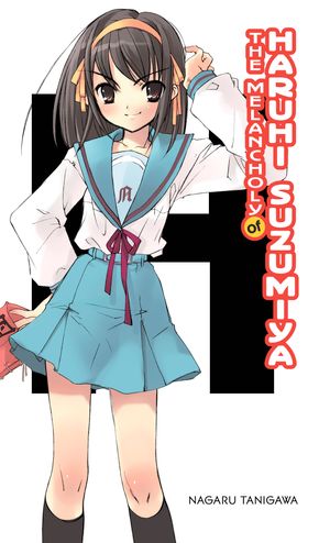 Cover Art for 9780316039017, The Melancholy of Haruhi Suzumiya by Nagaru Tanigawa