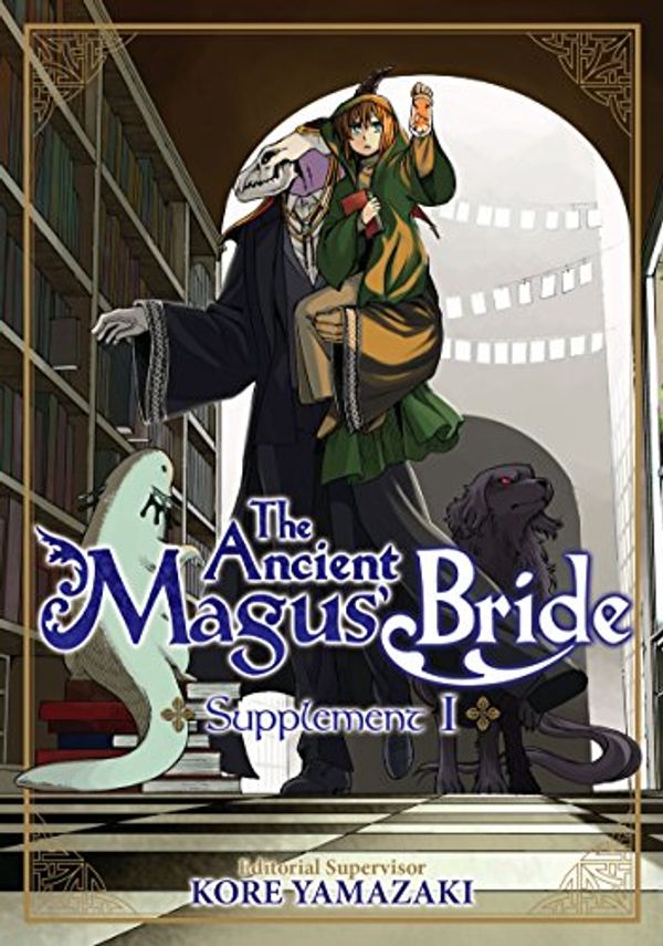 Cover Art for B07F1X2FKG, The Ancient Magus' Bride Supplement I by Kore Yamazaki