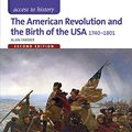 Cover Art for B00VJLN1NC, Access to History: The American Revolution and the Birth of the USA 1740-1801 Second Edition by Alan Farmer