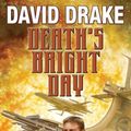 Cover Art for 9781476781471, Death's Bright Day (RCN) by David Drake