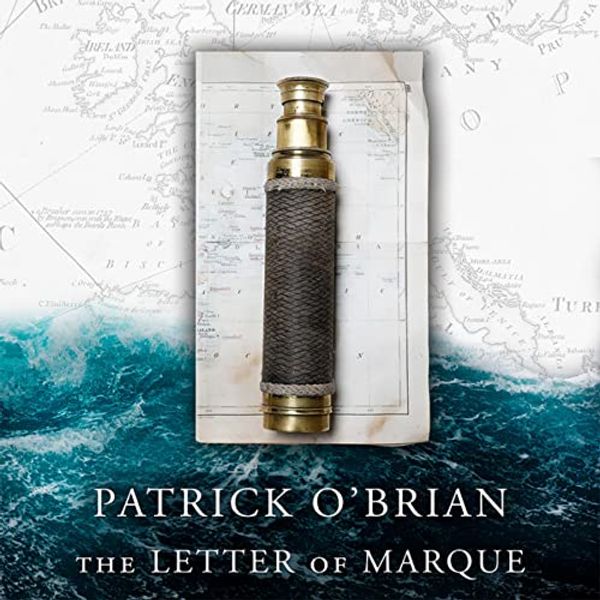 Cover Art for B00NHFPVY0, The Letter of Marque: Aubrey-Maturin, Book 12 by Patrick O'Brian