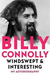 Cover Art for 9781529318258, Windswept & Interesting by Billy Connolly