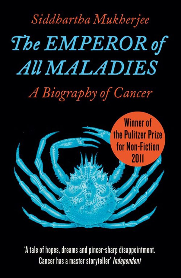 Cover Art for 9780007435814, The Emperor of All Maladies by Siddhartha Mukherjee