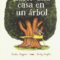 Cover Art for 9788494773501, Cómo hacer una casa en un árbol / Everything You Need for a Treehouse by Carter Higgins
