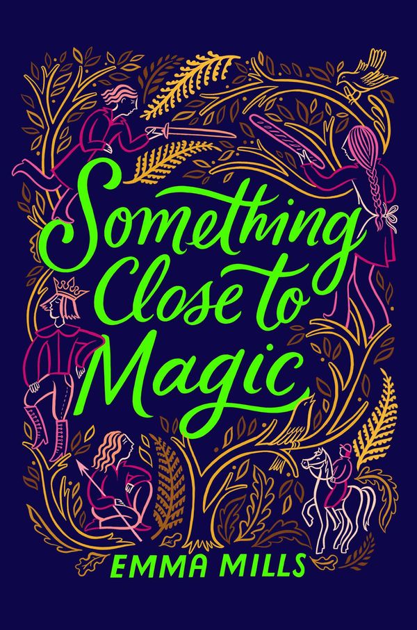 Cover Art for 9781665926935, Something Close to Magic by Mills, Emma