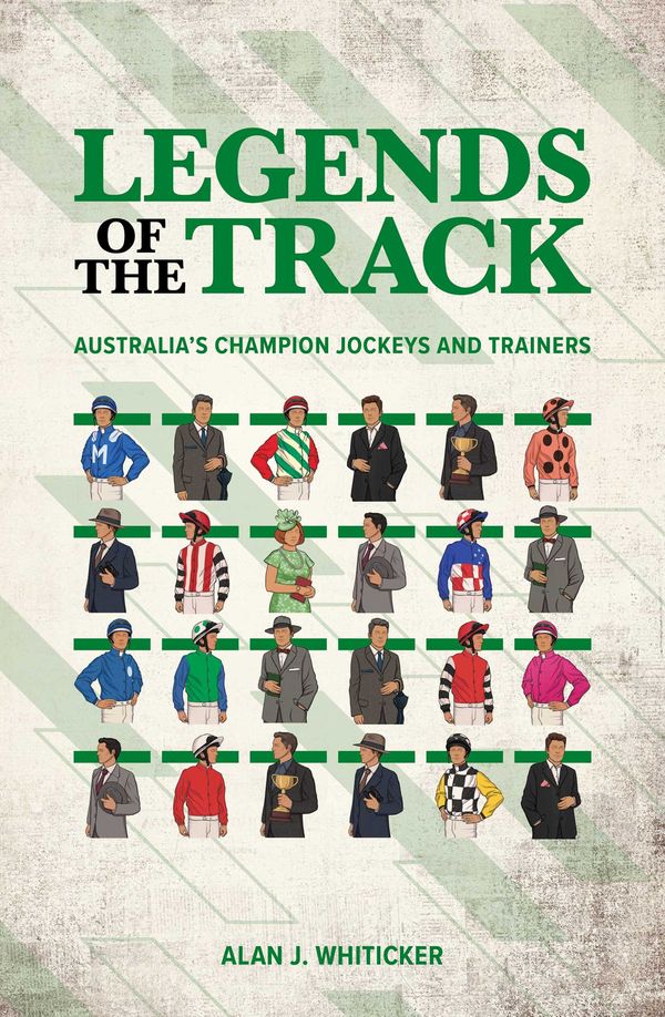 Cover Art for 9780645207163, Legends of the track by Alan Whiticker