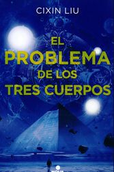 Cover Art for 9788466659734, El problema de los tres cuerpos (Trilogia De Los Tres Cuerpos) (Spanish Edition) by Liu Cixin